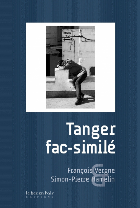 Knjiga TANGER FAC-SIMILE François VERGNE