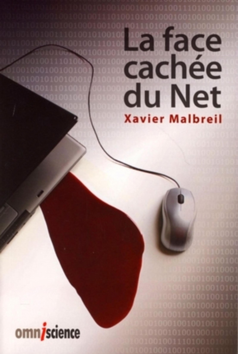 Knjiga La face cachée du Net Malbreil