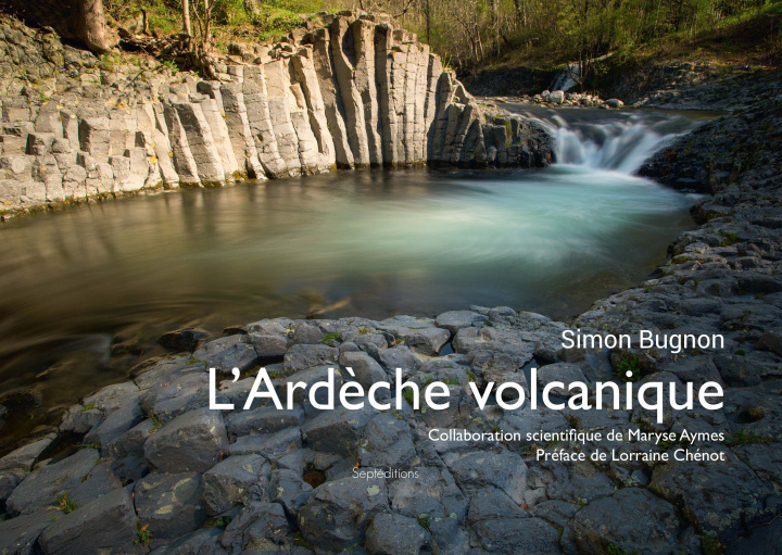 Kniha Ardèche volcanique Bugnon