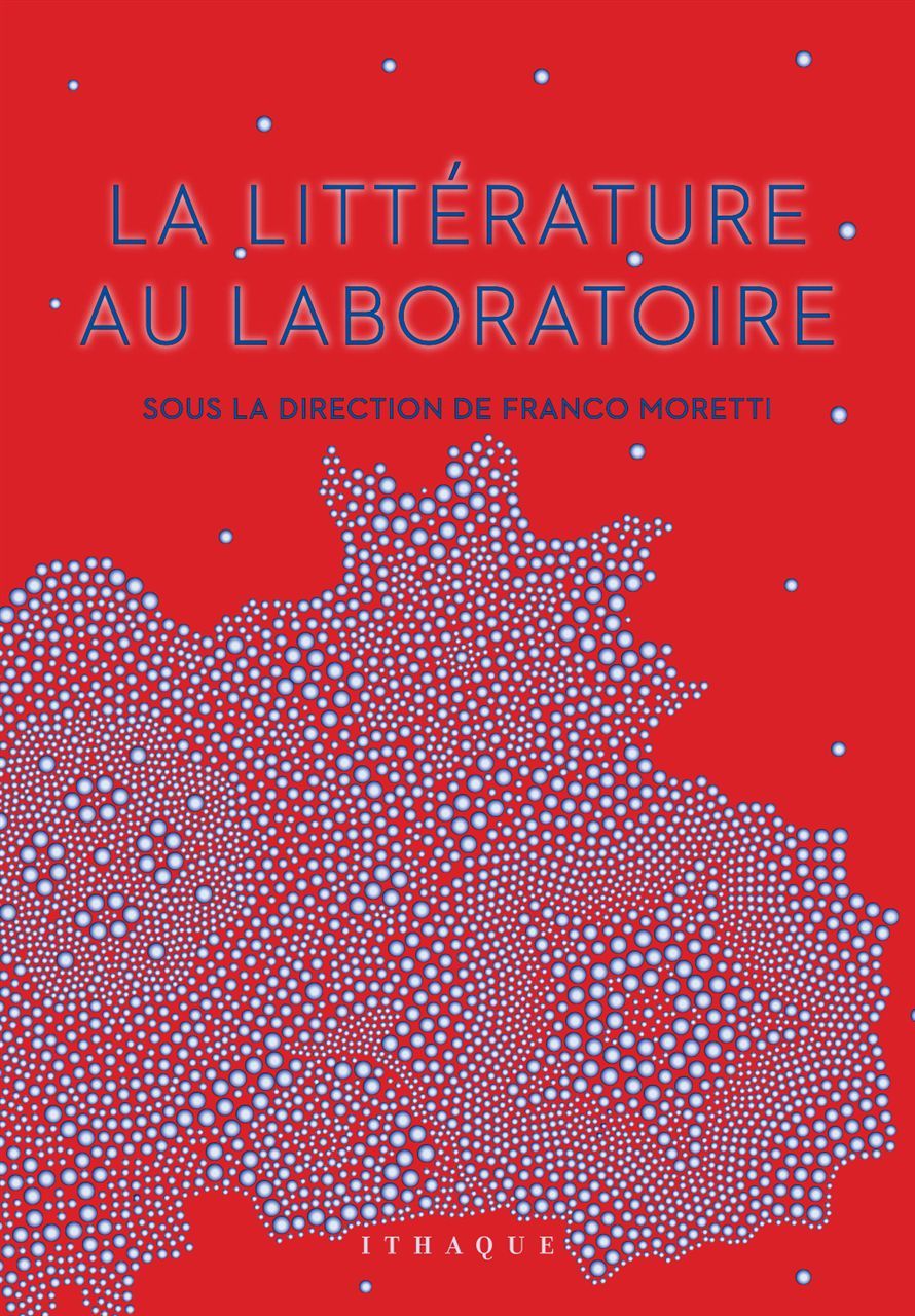 Kniha La Littérature au laboratoire Franco Moretti