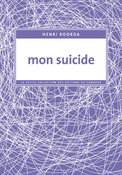 Könyv Mon suicide Roorda Henri
