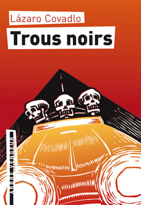 Knjiga TROUS NOIRS Lazaro COVADLO