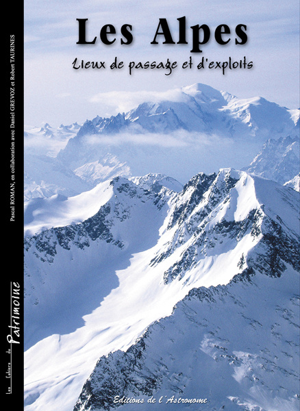Kniha Les Alpes, Lieux De Passage Et D'Exploits collegium