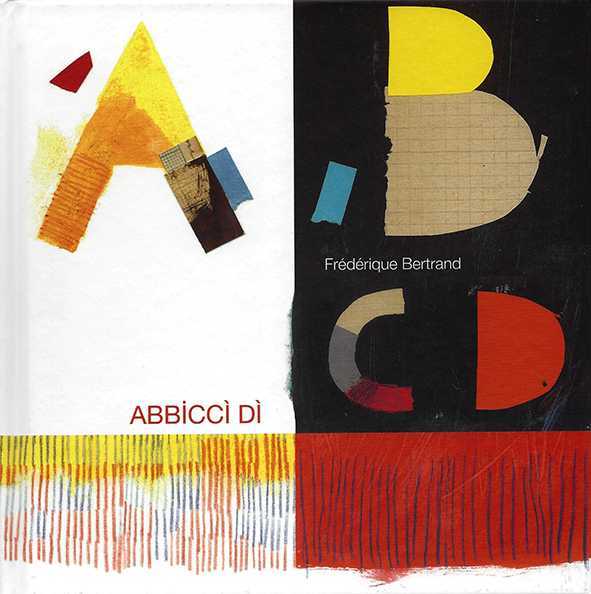Könyv Abbicci Di Bertrand Frédérique