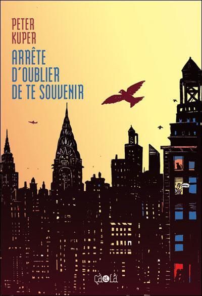 Kniha Arrête d'oublier de te souvenir Kuper