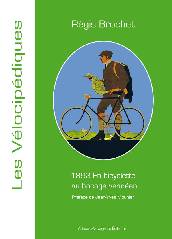 Carte AOUT 1893 : EN BICYCLETTE AU BOCAGE VENDEEN, NOTES ET IMPRESSIONS Brochet