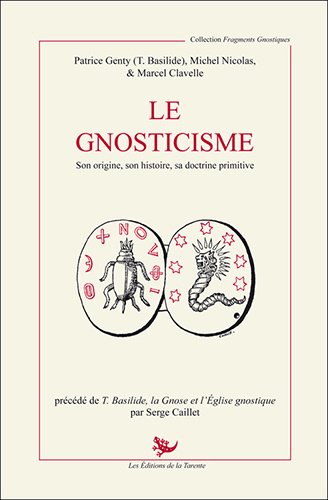 Kniha Le Gnosticisme - son origine - son histoire - sa doctrine primitive Caillet...