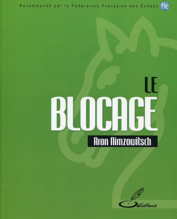 Kniha Le blocage Nimzowitsch