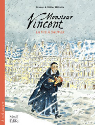Könyv Monsieur Vincent BRUNOR