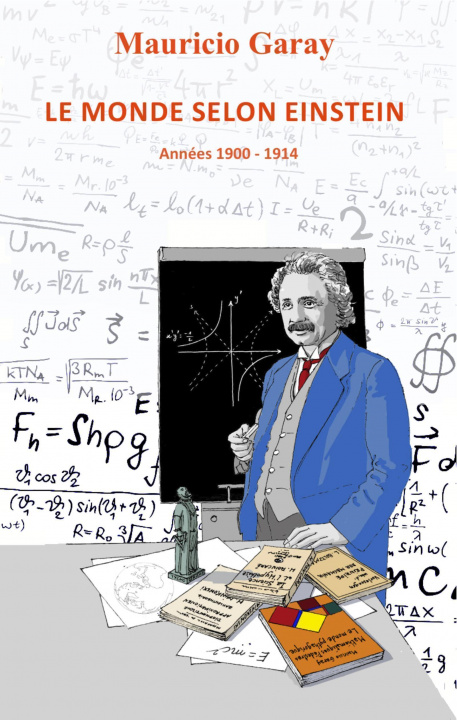 Βιβλίο Le monde selon Einstein Garay