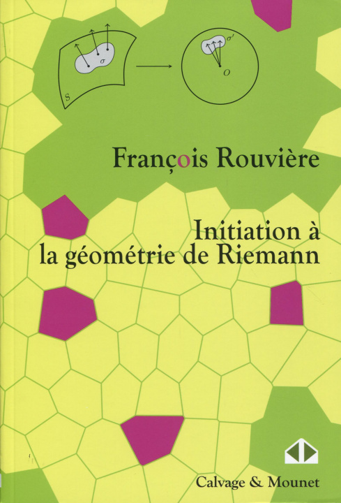 Kniha Initiation à la géométrie de Riemann Rouvière
