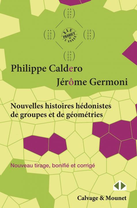 Könyv Nouvelles histoires hédonistes de groupes et de géométries - Tome 1 Germoni