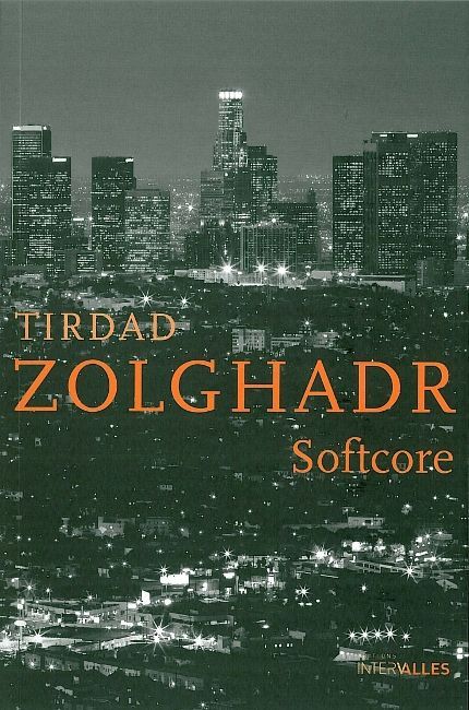 Knjiga Softcore Tirdad Zolghadr