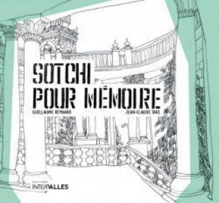 Kniha Sotchi Pour Mémoire- Reynard