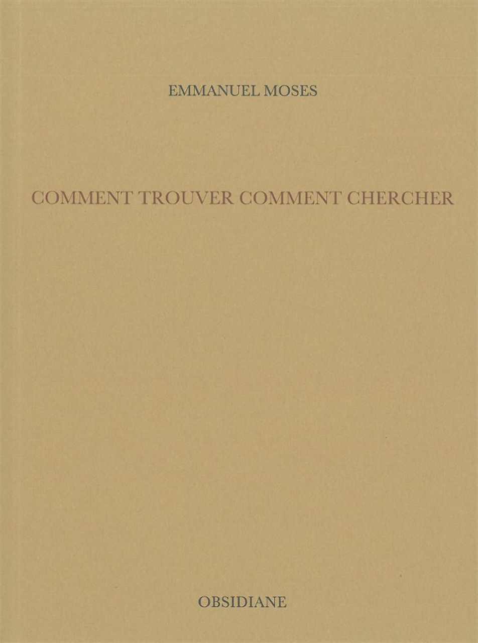 Book Comment trouver comment chercher Emmanuel Moses