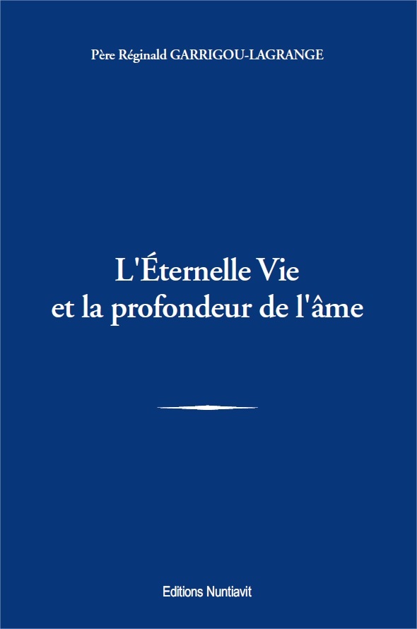 Kniha L'éternelle Vie et la profondeur de l'âme Garrigou-Lagrange