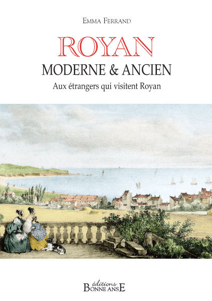 Kniha Royan, moderne & ancien aux étrangers qui visitent Royan Ferrand