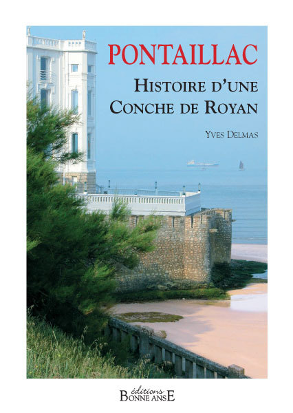 Kniha Pontaillac, Histoire d'une Conche à Royan Delmas
