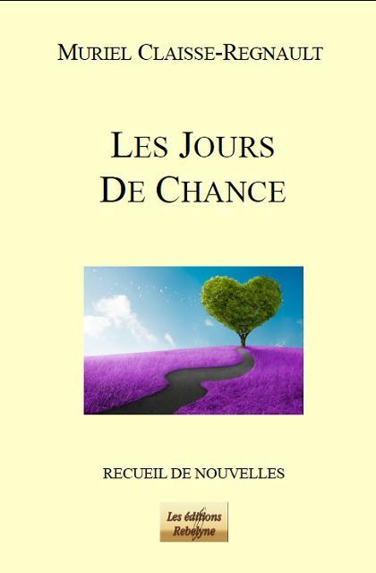 Buch Les Jours de Chance Mur