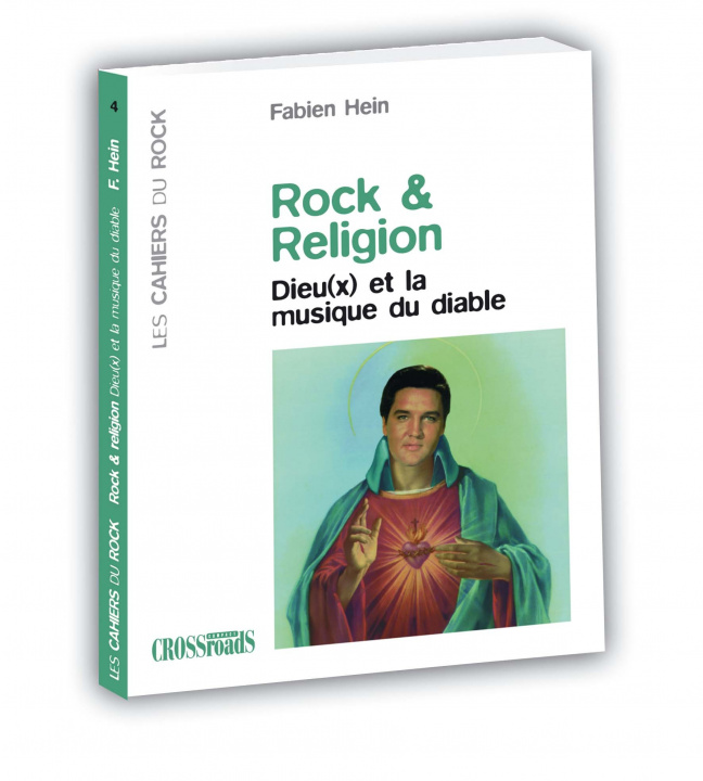 Kniha Rock & religion - Dieu(x) et la musique du diable Hein