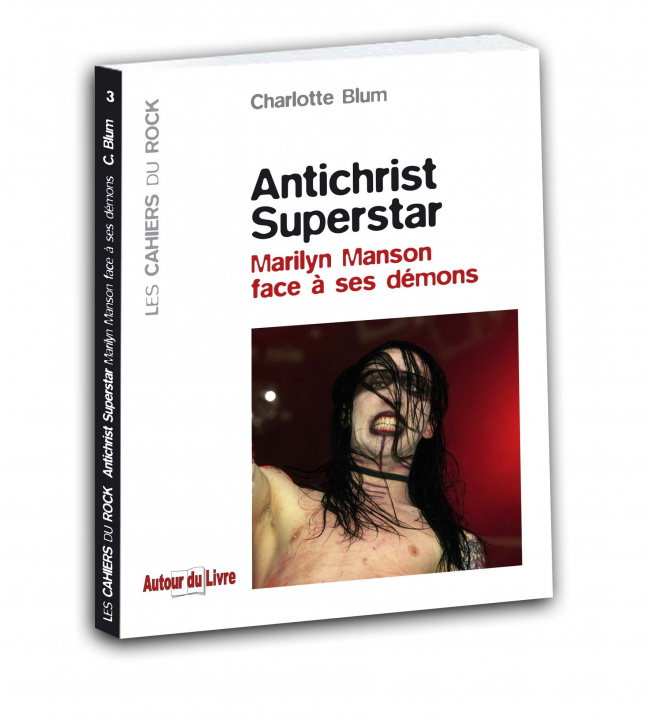 Kniha Antichrist superstar - Marylin Manson face à ses démons BLUM