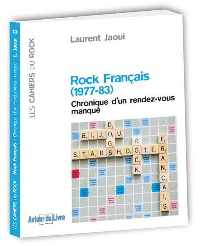 Kniha Rock français, 1977-83 - chronique d'un rendez-vous manqué Jaoui