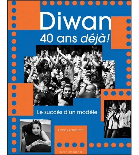 Kniha Diwan, pédagogie et créativité - les écoles immersives en langue bretonne, quarante ans d'actions Chauffin