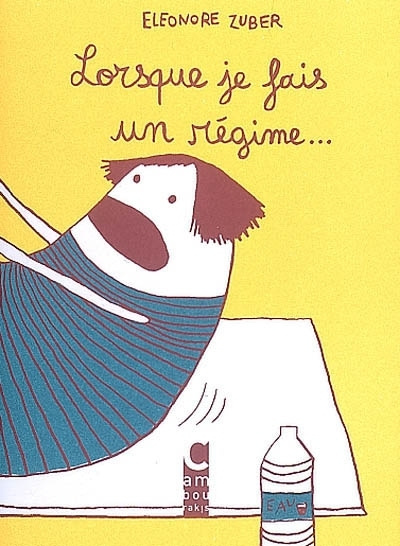 Knjiga lorsque je fais un regime. Zuber eleanor