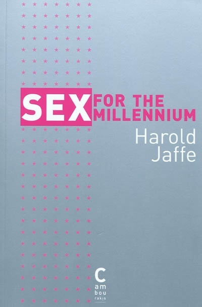 Kniha sex for the millenium Jaffe harold / claro