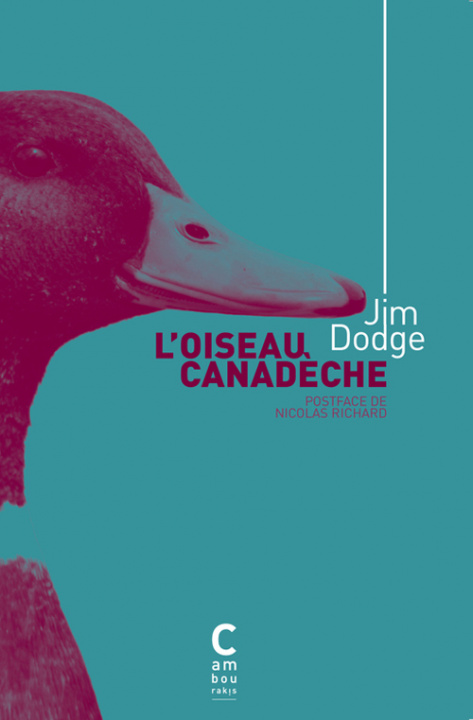 Book L'oiseau Canadèche Dodge