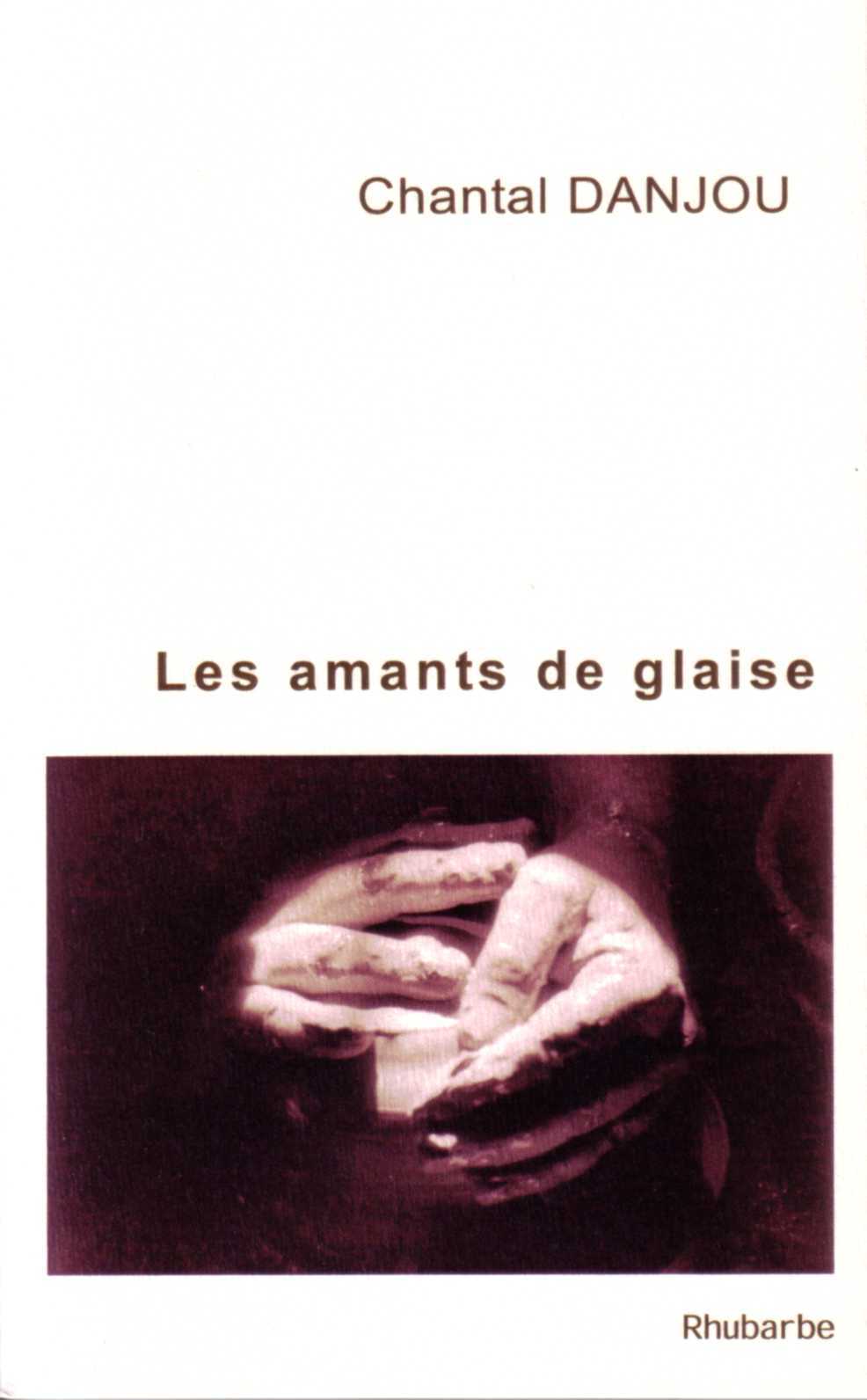 Buch Les Amants de glaise Chantal