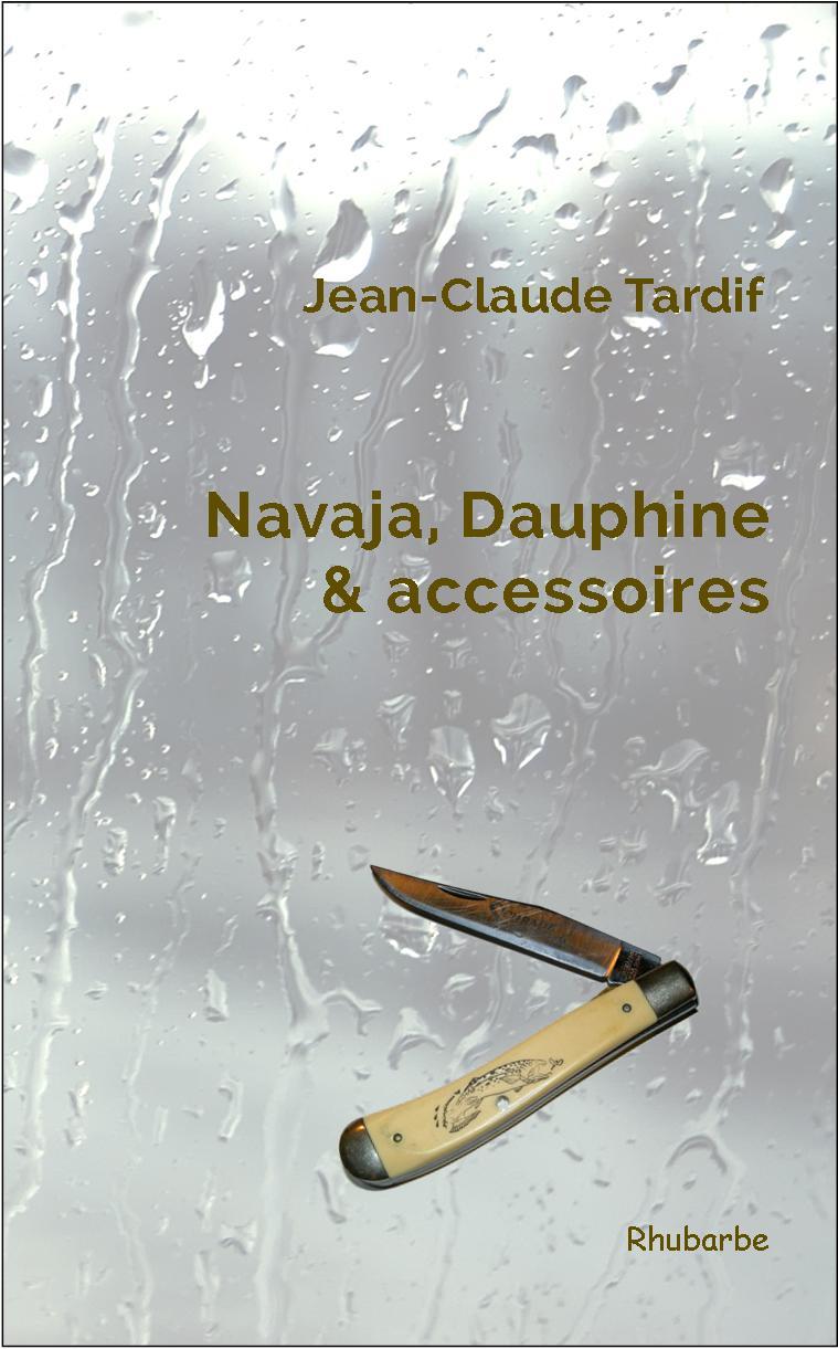 Книга Navaja, Dauphine & accessoires Jean-Claude
