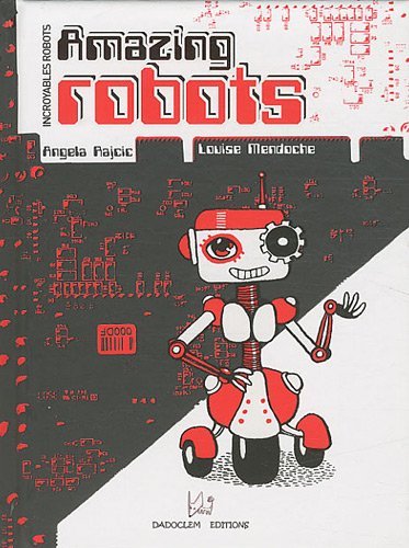 Boek Amazing robots Rajcic