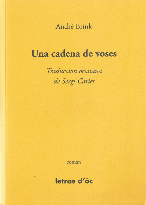 Könyv UNA CADENA DE VOSES TRADUCCION OCCITANA DE SÈRGI CARLES ANDRE