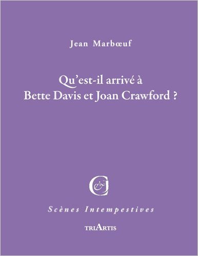 Kniha Qu'est-il arrive a bette davis et joan crawford ? JEAN