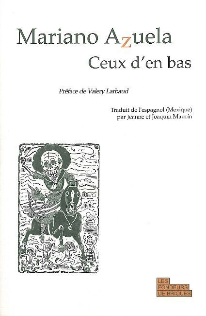 Knjiga Ceux d'en bas Mariano Azuela