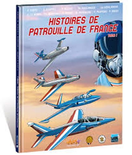 Книга Histoires de Patrouille de France T01 Coste Franck
