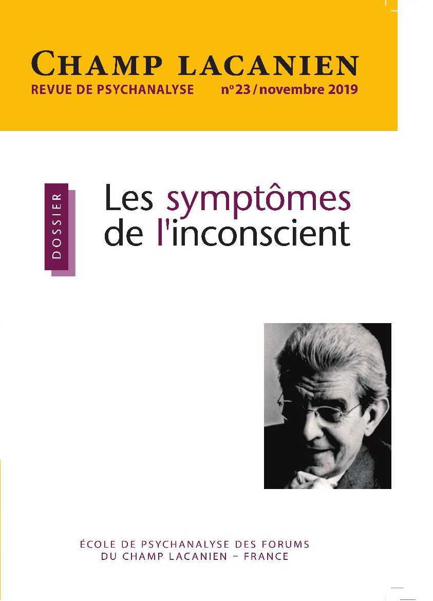 Buch Champ Lacanien N°23 - Les symptômes de l'inconscient - novembre 2019 collegium