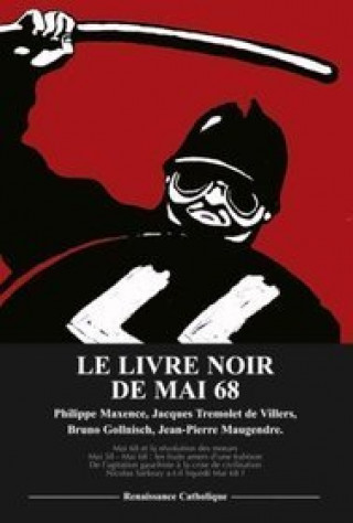 Kniha Le livre noir de mai 68 Actes ASIEM 18 mai 2008 collegium