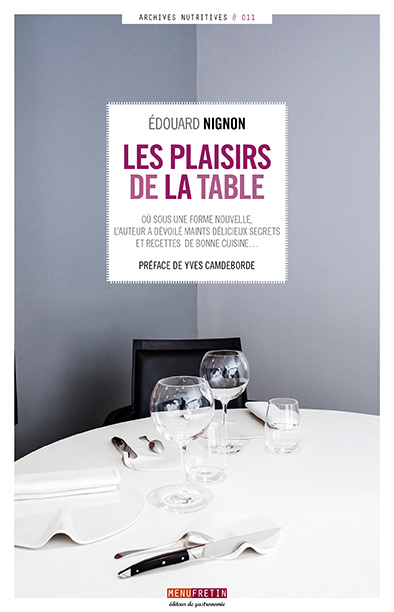 Kniha LES PLAISIRS DE LA TABLE NIGNON