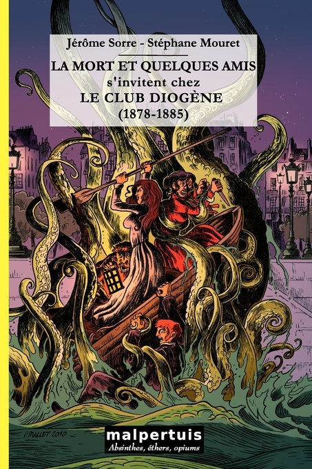 Carte La mort et quelques amis s'invitent chez le club Diogène (1878-1885) J.Sorre-S.Mouret