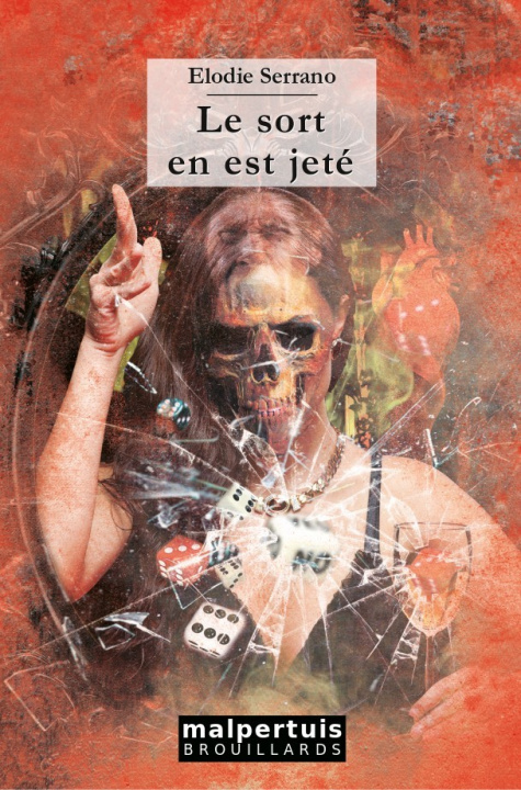 Buch Le sort en est jeté Serrano