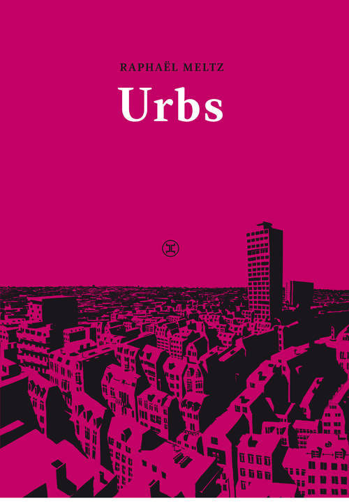 Книга Urbs Meltzhi Raphaël