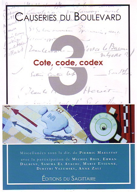 Knjiga Causeries du Boulevard 2009 - Cote, code, codex Maelstaf