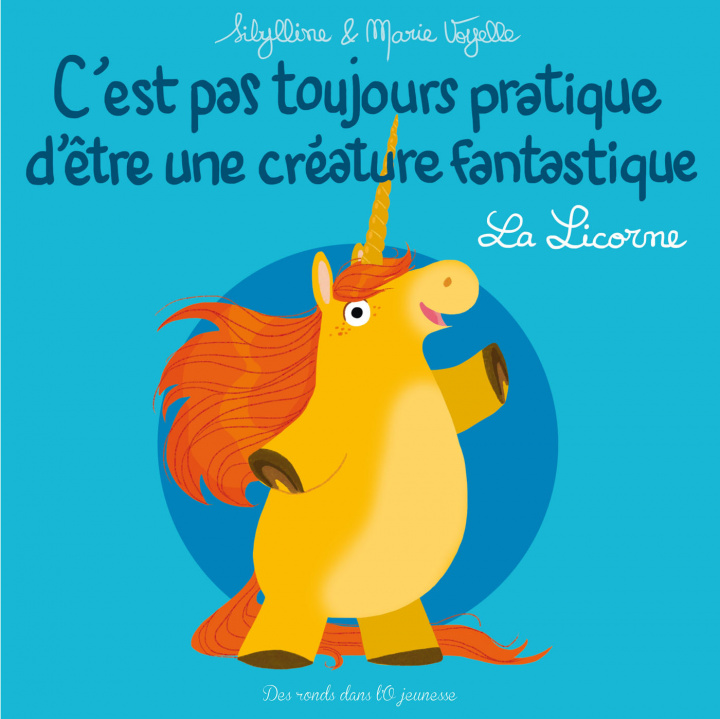 Buch C'est pas toujours pratique d'être une créature fantastique T1 VOYELLE-M+SIBYLLINE