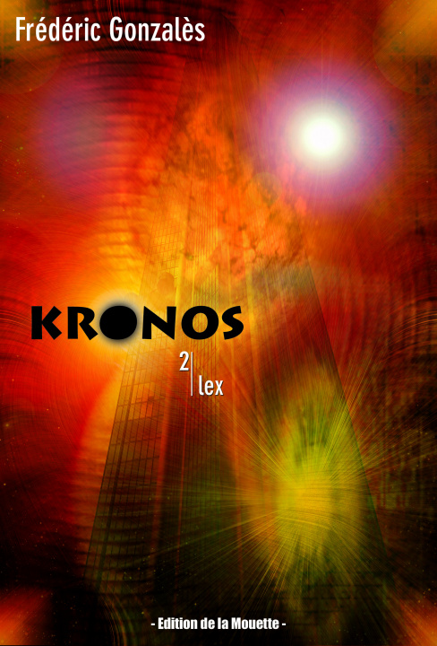 Knjiga Kronos 2 - Lex Frédéric