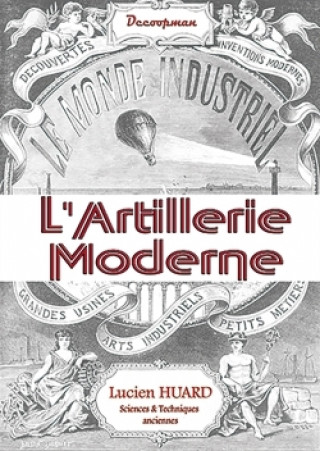 Kniha L'Artillerie moderne Lucien Huard