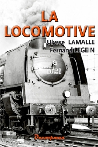 Carte La locomotive Ulysse Lamalle