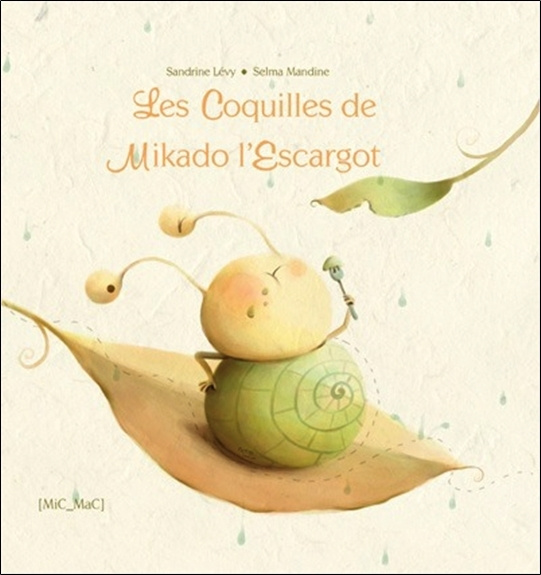 Knjiga Les Coquilles de Mikado l'Escargot Lévy