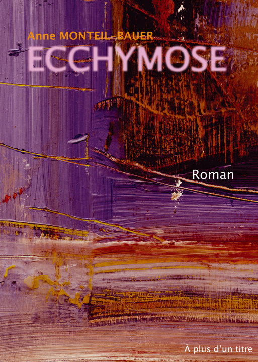 Knjiga Ecchymose Monteil-Bauer